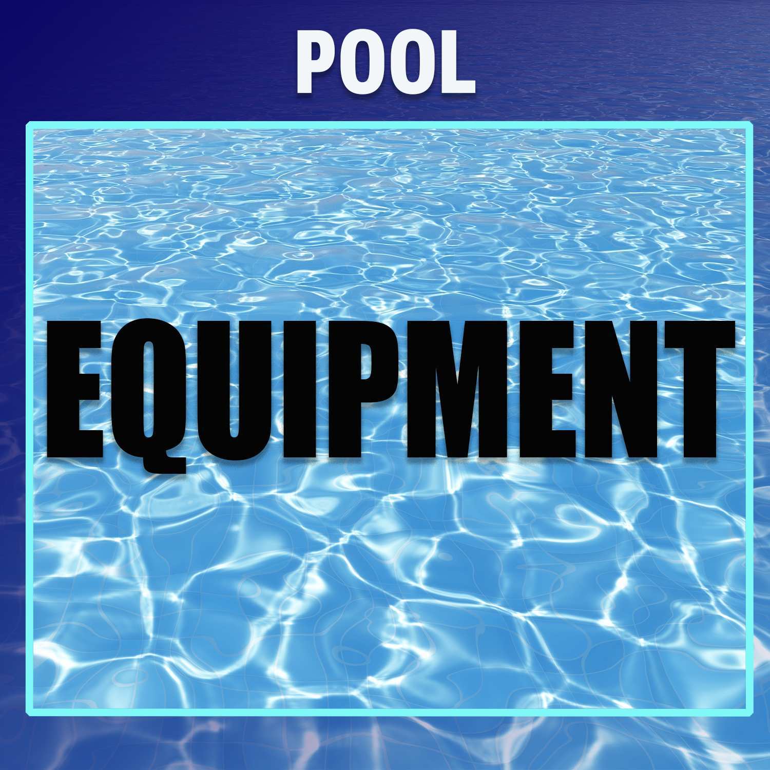 Pool Equipment