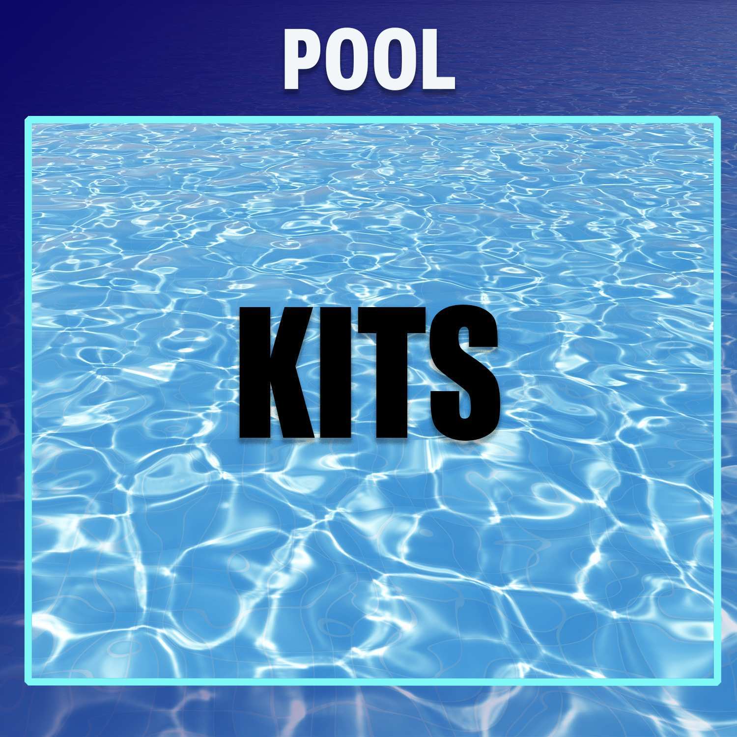 Pool Kits
